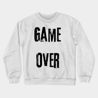 Game Over Crewneck Sweatshirt